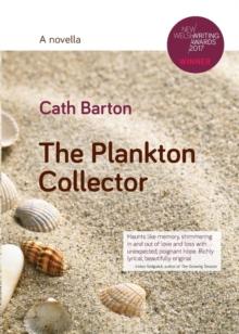 The Plankton Collector : A Novella