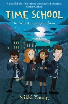 Time School : We Will Remember Them