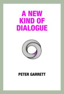 A New Kind of Dialogue