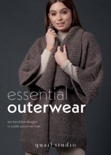 Essential Outerwear : Ten hand knit designs in subtle autumnal hues