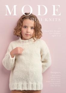 MODE Mini Knits : 15 Hand Knit Designs For Children Aged 3-12