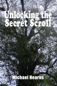 Unlocking the Secret Scroll - The Copper Scroll Tree of Knowledge