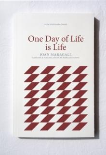 One Day of Life is Life