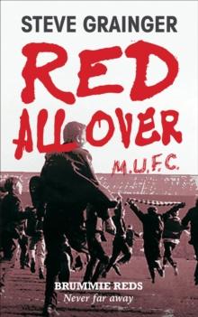 Red All Over : Brummie Reds - Never Far Away