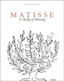 Matisse and the Joy of Drawing