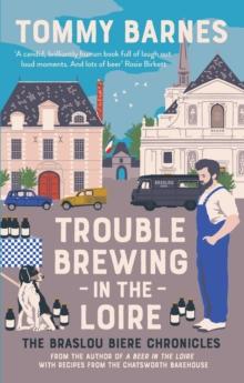 Trouble Brewing in the Loire