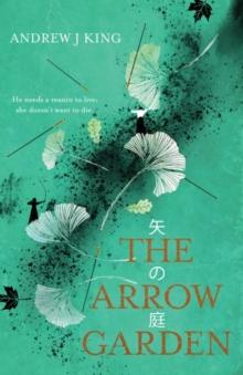 The Arrow Garden