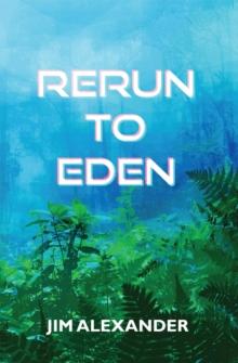 Rerun to Eden