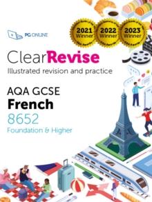 ClearRevise AQA GCSE French 8652 : Foundation and Higher