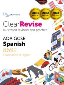 ClearRevise AQA GCSE Spanish 8692 : Foundation and Higher