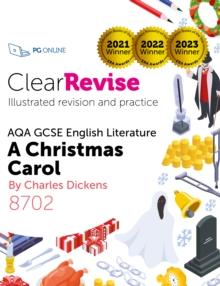 ClearRevise AQA GCSE English Literature 8702, Dickens, A Christmas Carol