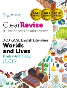 ClearRevise AQA GCSE English Literature 8702 : Worlds and Lives Poetry Anthology