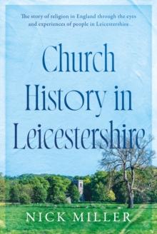 Church History in Leicestershire