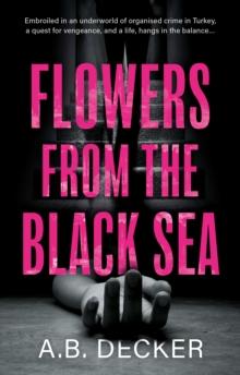 Flowers from the Black Sea