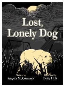 Lost, Lonely Dog