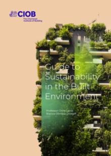 Guide to Sustainability in the Built Environment