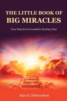 The Little Book of Big Miracles