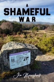 A Shameful War : A novel set in The English Civil War