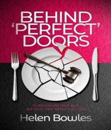 BEHIND 'PERFECT' DOORS