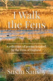 I Walk The Fens