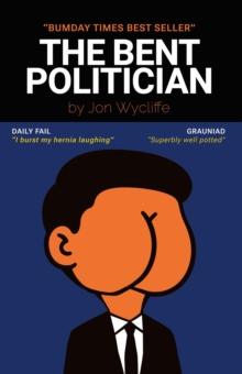 The Bent Politician