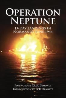 Operation Neptune D-Day Landings in Normandy June 1944