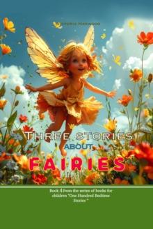 Three Stories About Fairies