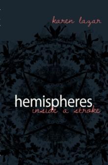 Hemispheres. Inside a Stroke : Inside a Stroke