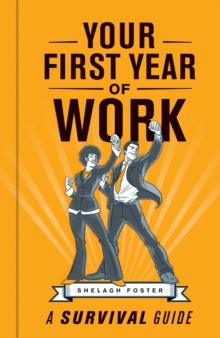 Your First Year of Work