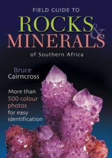 Field Guide to Rocks & Minerals of Southern Africa