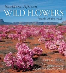 Southern African Wild Flowers - Jewels of the Veld