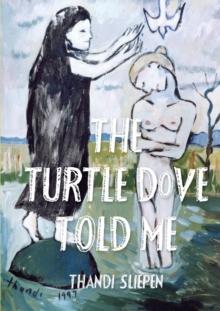 The Turtle Dove Told Me