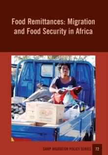 Food Remittances: Migration and Food Security in Africa