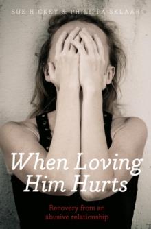 When Loving Him Hurts