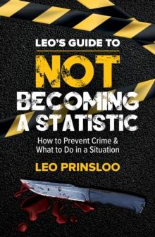 Leo's Guide to Not Becoming a Statistic