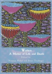 Water : A Matter of Life and Death