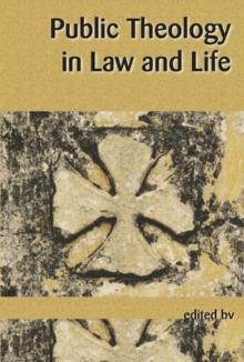 Public Theology in Law and Life