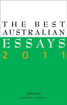 The Best Australian Essays 2011