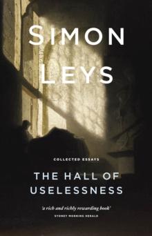 The Hall of Uselessness : Collected Essays