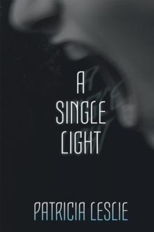 A Single Light