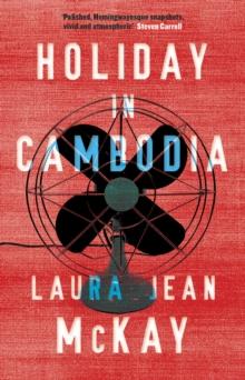 Holiday in Cambodia