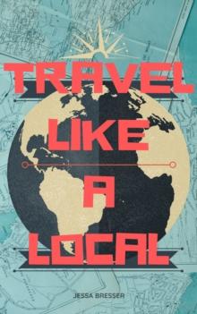 Travel Like A Local