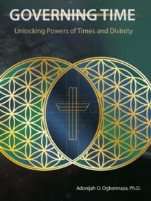 Governing Time : Unlocking Powers of Times and Divinity