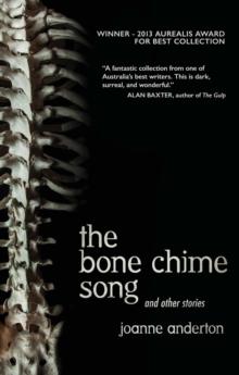 Bone Chime Song and Other Stories