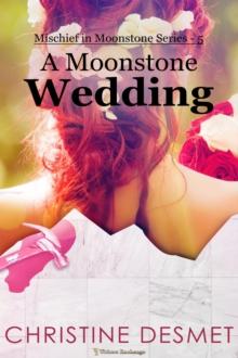 Moonstone Wedding