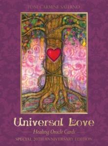 Universal Love - Special 20th Anniversary Edition : Healing Oracle Cards