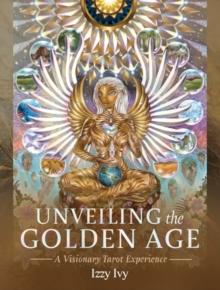 Unveiling the Golden Age : A Visionary Tarot Experience Deluxe Tarot Set