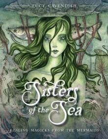 Sisters of the Sea : Healing Magicks from the Mermaids