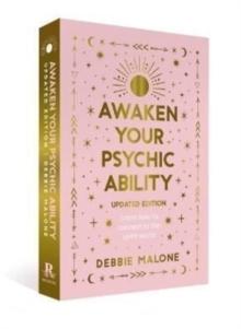 Awaken your Psychic Ability - Updated Edition : Learn how to connect to the spirit world