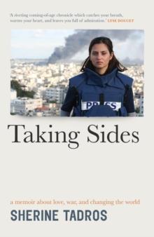 Taking Sides : a memoir about love, war, and changing the world